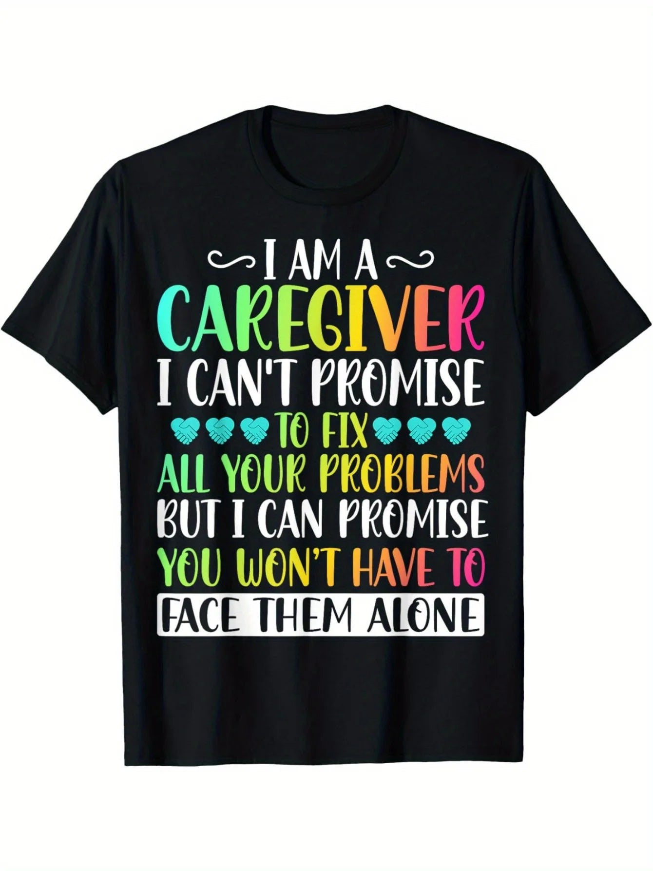 Funny Caregiver Nurse T-Shirt  I'm a Caregiver I Can't Promise Gift for Thanksgiving  and Christmas